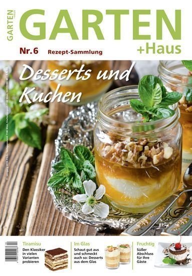 Rezept-Sammlung 6 – Desserts und Kuchen