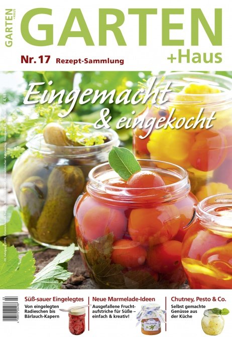 Rezept-Sammlung 17 – Eingemacht & Eingekocht