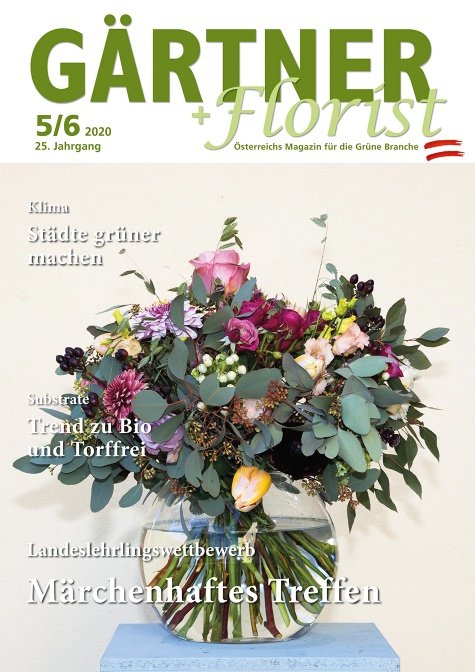 GÄRTNER+FLORIST Ausgabe 5-6/2020