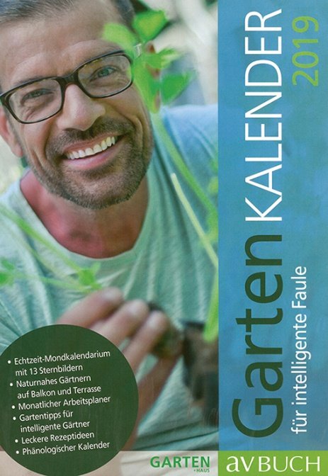 Gartenkalender 2019 für intelligente Faule