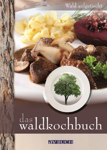Das Waldkochbuch