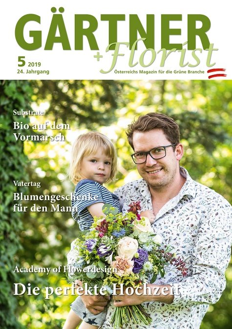 GÄRTNER+FLORIST Ausgabe 5/2019