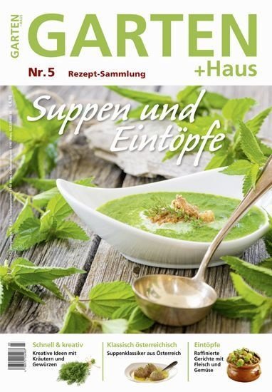 Rezept-Sammlung 5 – Suppen und Eintöpfe