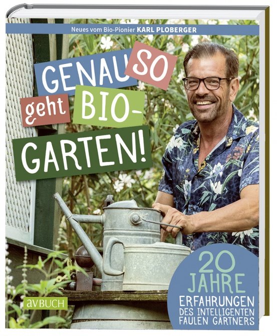 Genau so geht Bio-Garten