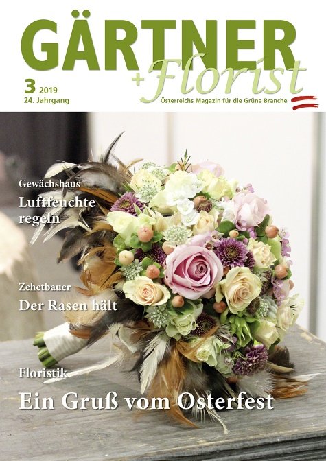 GÄRTNER+FLORIST Ausgabe 3/2019